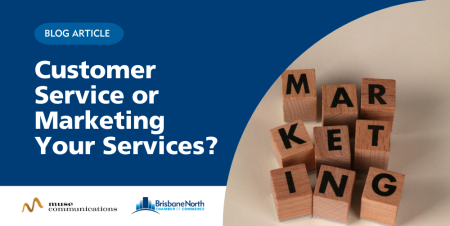 Customer Service or Marketing Your Services?